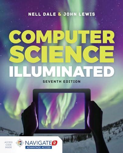 Download Computer Science Illuminated 5Th Fifth Edition By Dale Nell Lewis John Published By Jones Bartlett Learning 2012 