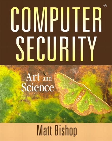 Read Online Computer Security Art And Science By Matt Bishop Free 