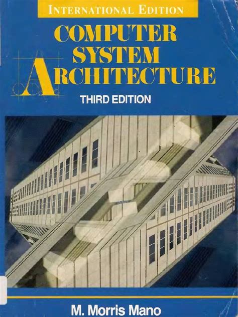 Download Computer System Architecture Morris Mano 3Rd Edition 