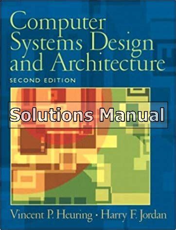 Download Computer Systems Design Solutions Manual 