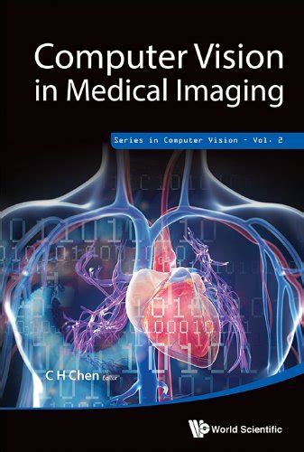 Read Online Computer Vision In Medical Imaging Series In Computer Vision 