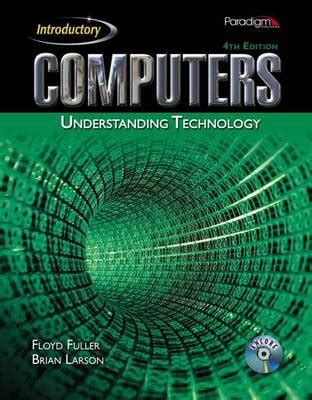 Download Computers Understanding Technology 4Th Edition Download 