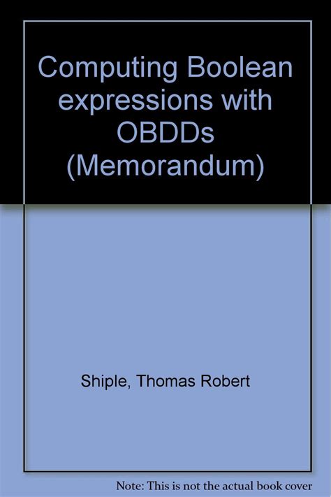 Read Online Computing Boolean Expressions With Obdds Memorandum 