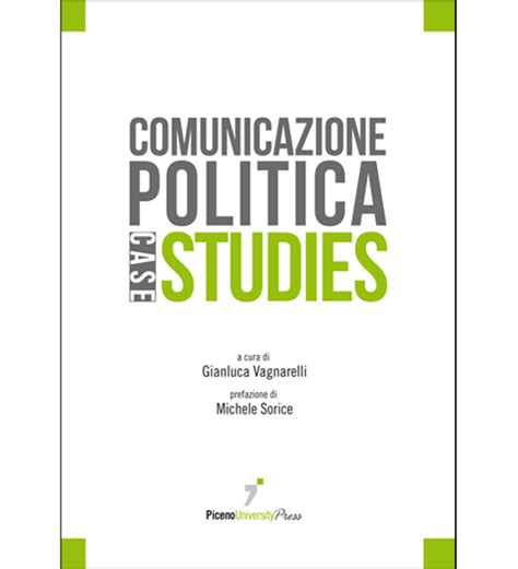 Download Comunicazione Politica Case Studies 