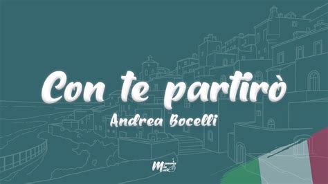 Con Te Partirò Testo