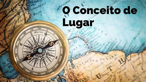 Conceito De Lugar