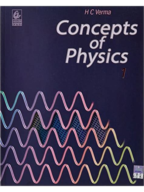 Concept Of Physics Hc Verma