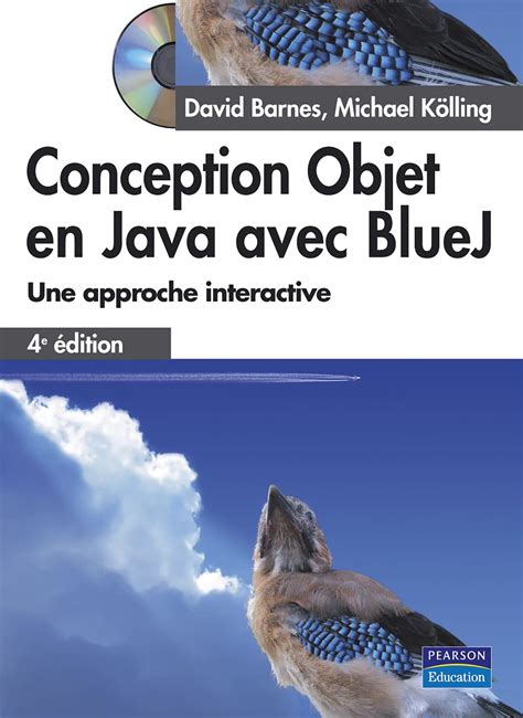 Conception Objet En Java Avec Bluej Une Approche