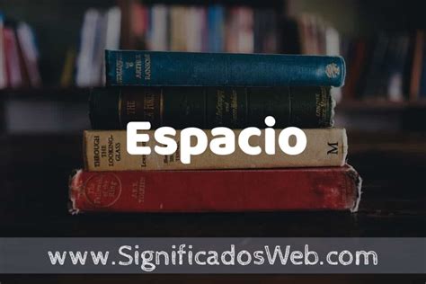Concepto De Espacio