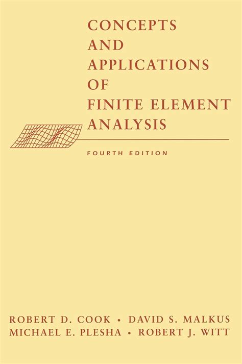 Concepts Applications Finite Element Analysis Cook Solution