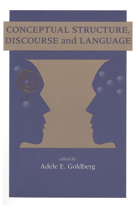 Conceptual Structure Discourse And Language