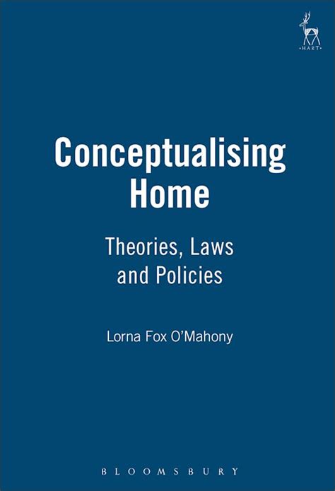 Read Online Conceptualising Home Theories Law And Policies 