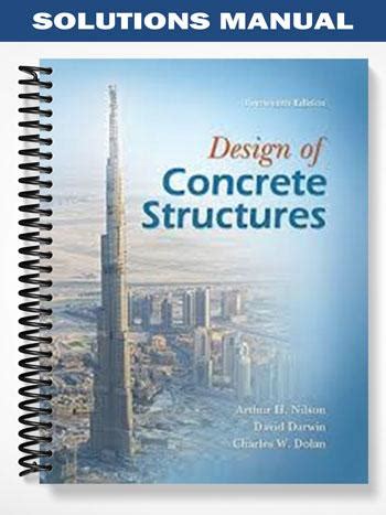 Concrete Structures Nilson Solutions Manual