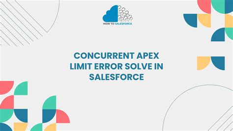 Concurrent Apex Limit Error Solve In Salesforce