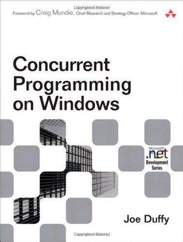 concurrent programming on windows architecture principles and patterns microsoft development