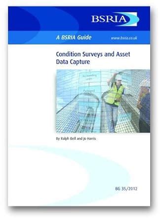 Download Condition Surveys And Asset Data Capture Bsria 