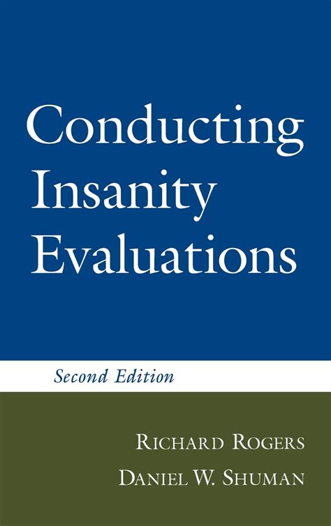 Conducting Insanity Evaluations Second Edition