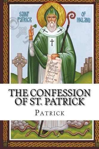 Confession Of St Patrick Beingmateore
