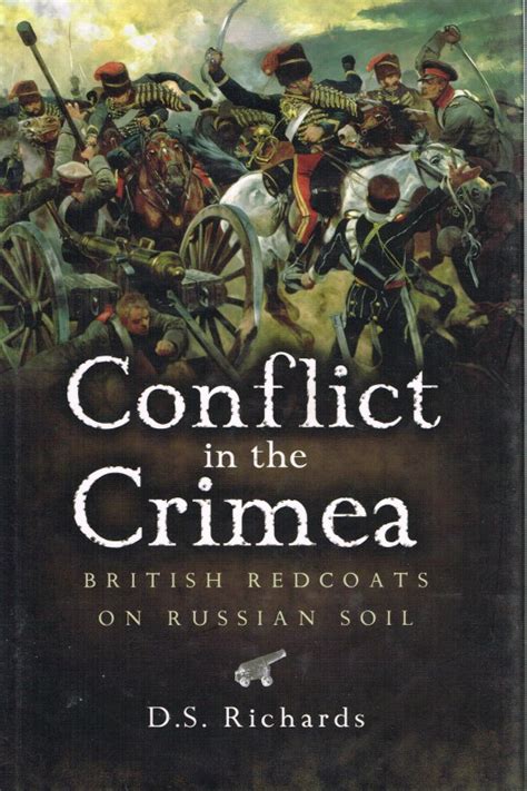 Read Online Conflict In The Crimea British Redcoats On Russian Soil 