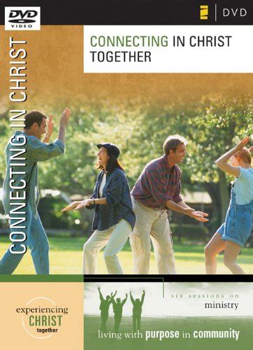 Read Connecting In Christ Experiencing Christ Together 