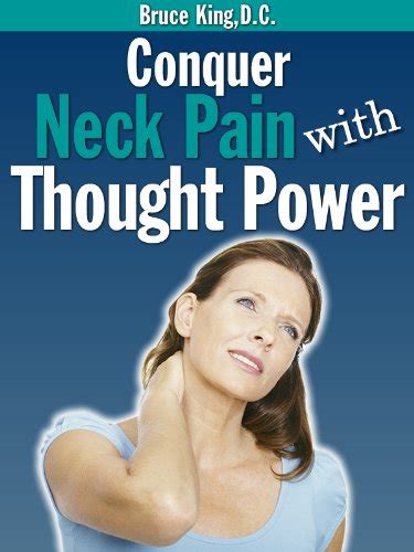conquer neck pain with thought power