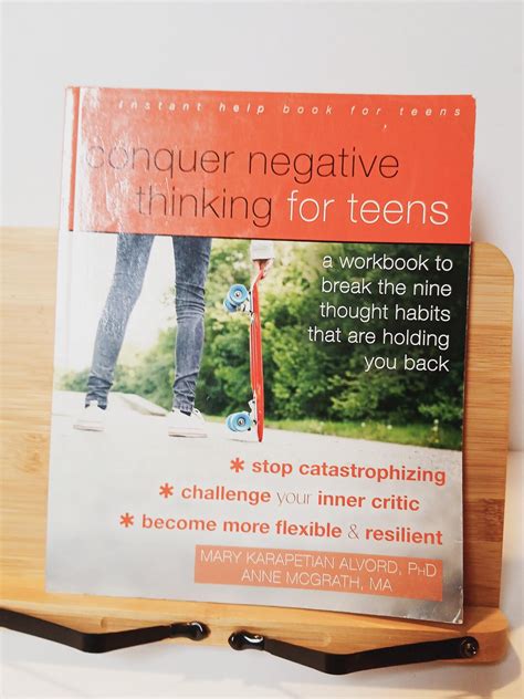 Conquer Negative Thinking For Teens A Workbook To