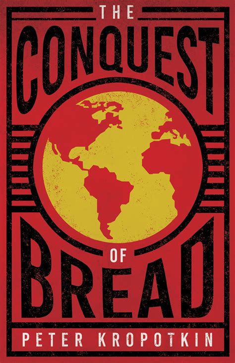 Conquest Of Bread