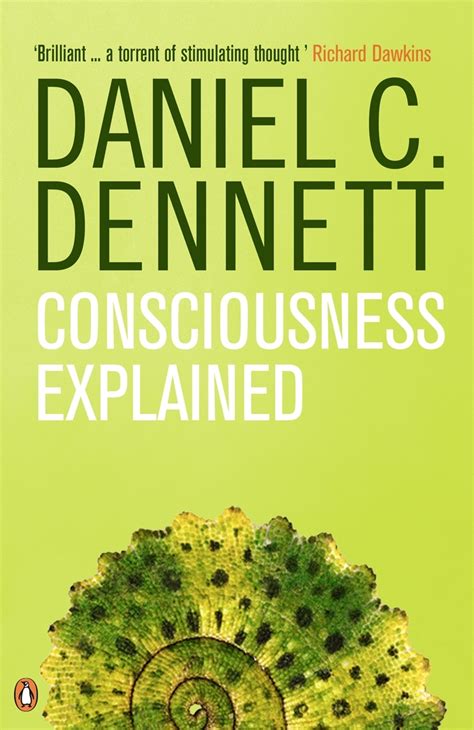 Consciousness Explained Dennett