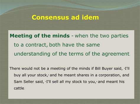 Consensus Ad Idem