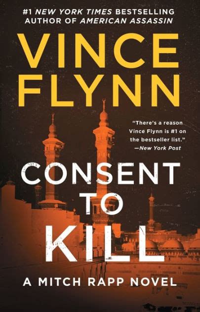 Consent To Kill Mitch Rapp 8 Vince Flynn
