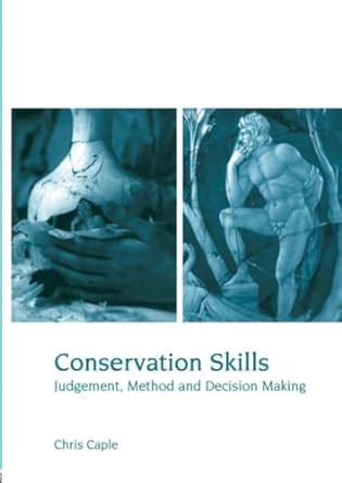 Full Download Conservation Skills Judgement Method And Decision Making 