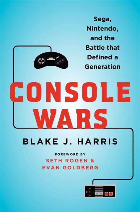 Console Wars Nintendo Defined Generation