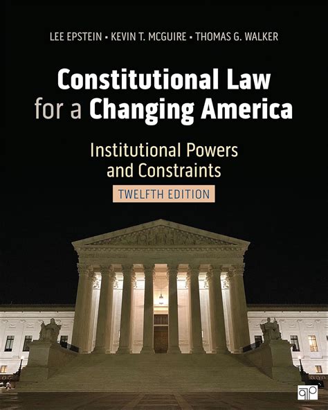 Constitutional Law For A Changing America 11th Edition