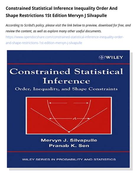 Constrained Statistical Inference Order Inequality And Shape Constraints