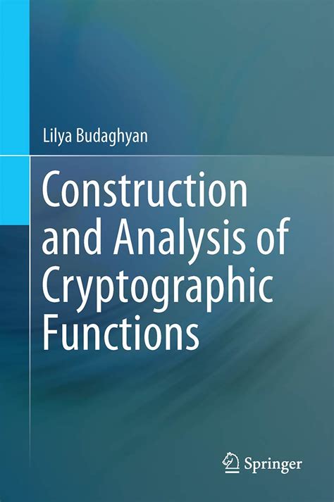 construction and analysis of cryptographic functions