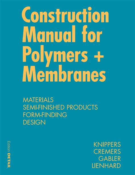 construction manual for polymers membranes materi