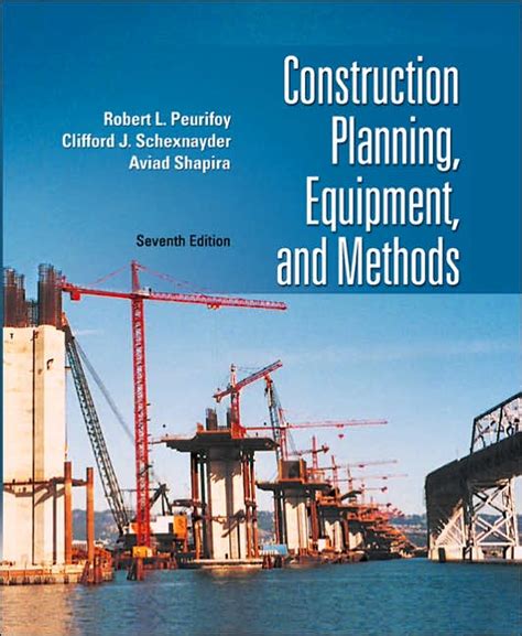 Construction Planning Equipment And Methods By Rl Peurifoy Free Do