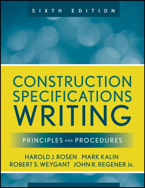 Construction Specifications Writing Principles And Procedures Practical Construction Guides