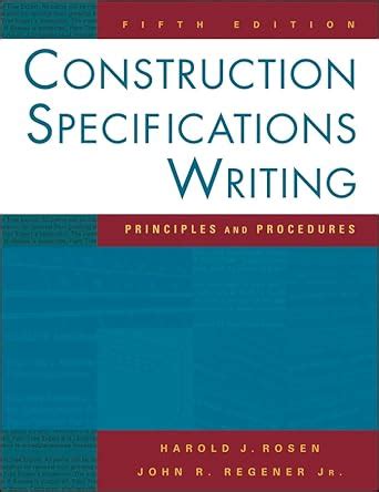 construction specifications writing principles and procedures