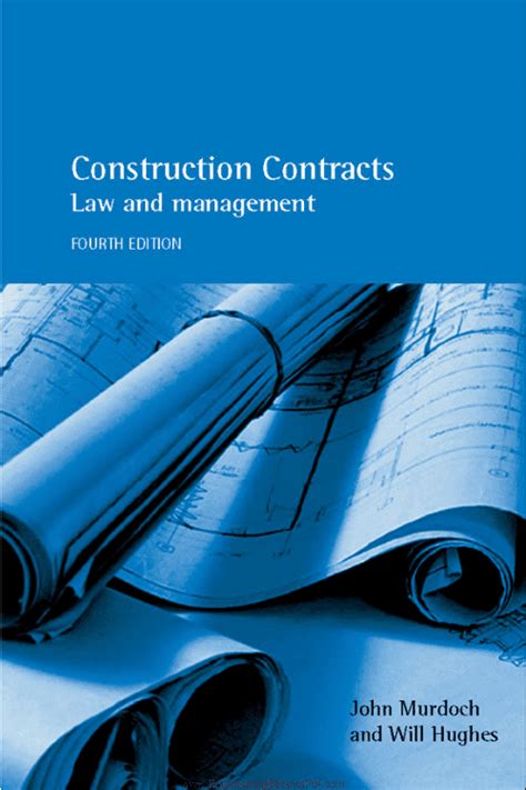 Read Construction Contracts Law And Management 4Th Edition 