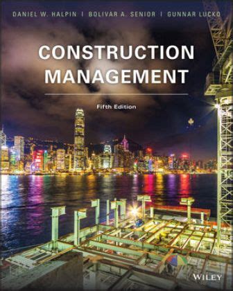 Read Online Construction Management Solutions Manual Halpin 
