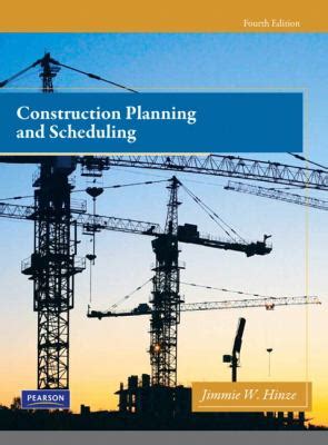 Read Construction Planning And Scheduling 4Th Edition 