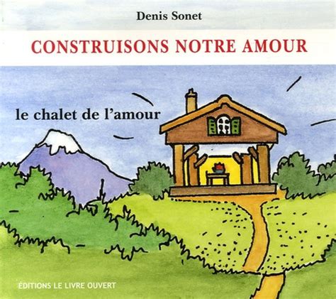 construisons notre amour