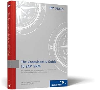 Full Download Consultants Guide To Sap Srm Download 