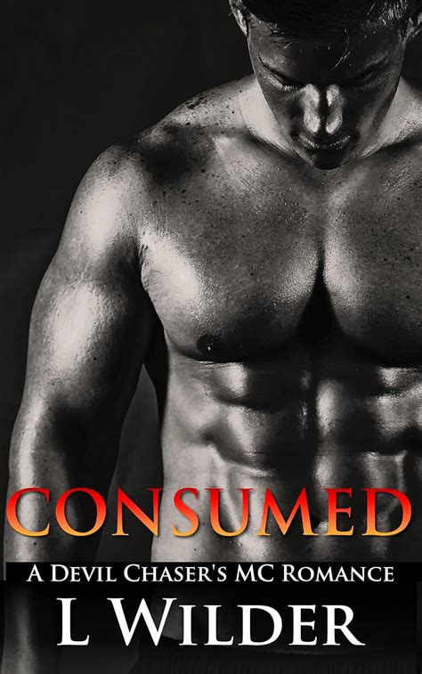 Consumed Devil Chasers Mc 4 L Wilder