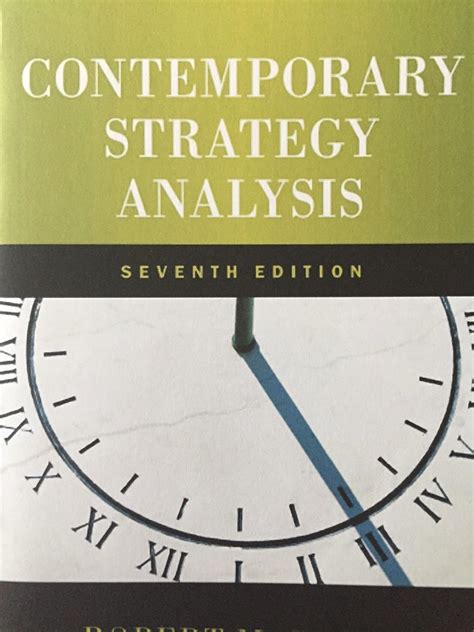 Contemporary Strategy Analysis Text Only By Grant Robert M Wiley2013 Paperback 8th Edition