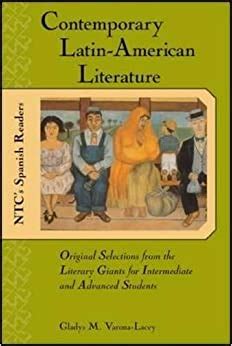 Full Download Contemporary Latin American Literature Original Selections From The Literary Giants For Intermediate And Advanced Students 