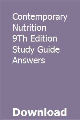 Read Online Contemporary Nutrition 9Th Edition Study Guide 