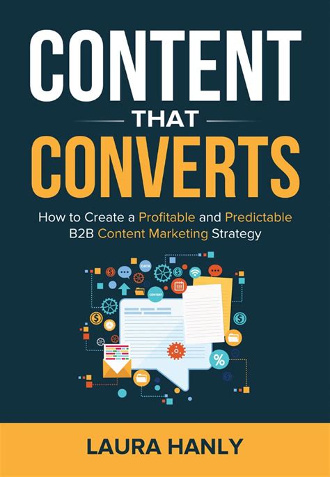 Read Online Content That Converts How To Build A Profitable And Predictable B2B Content Marketing Strategy 