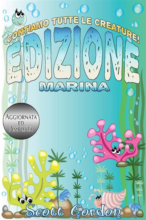 Read Online Contiamo Tutte Le Creature Edizione Marina 
